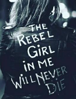 I am the rebel. 